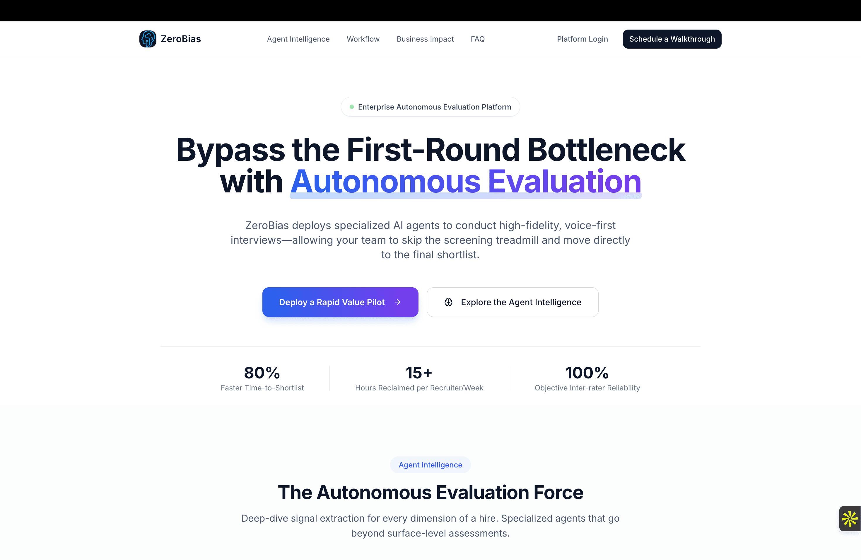The platform's autonomous evaluation landing experience