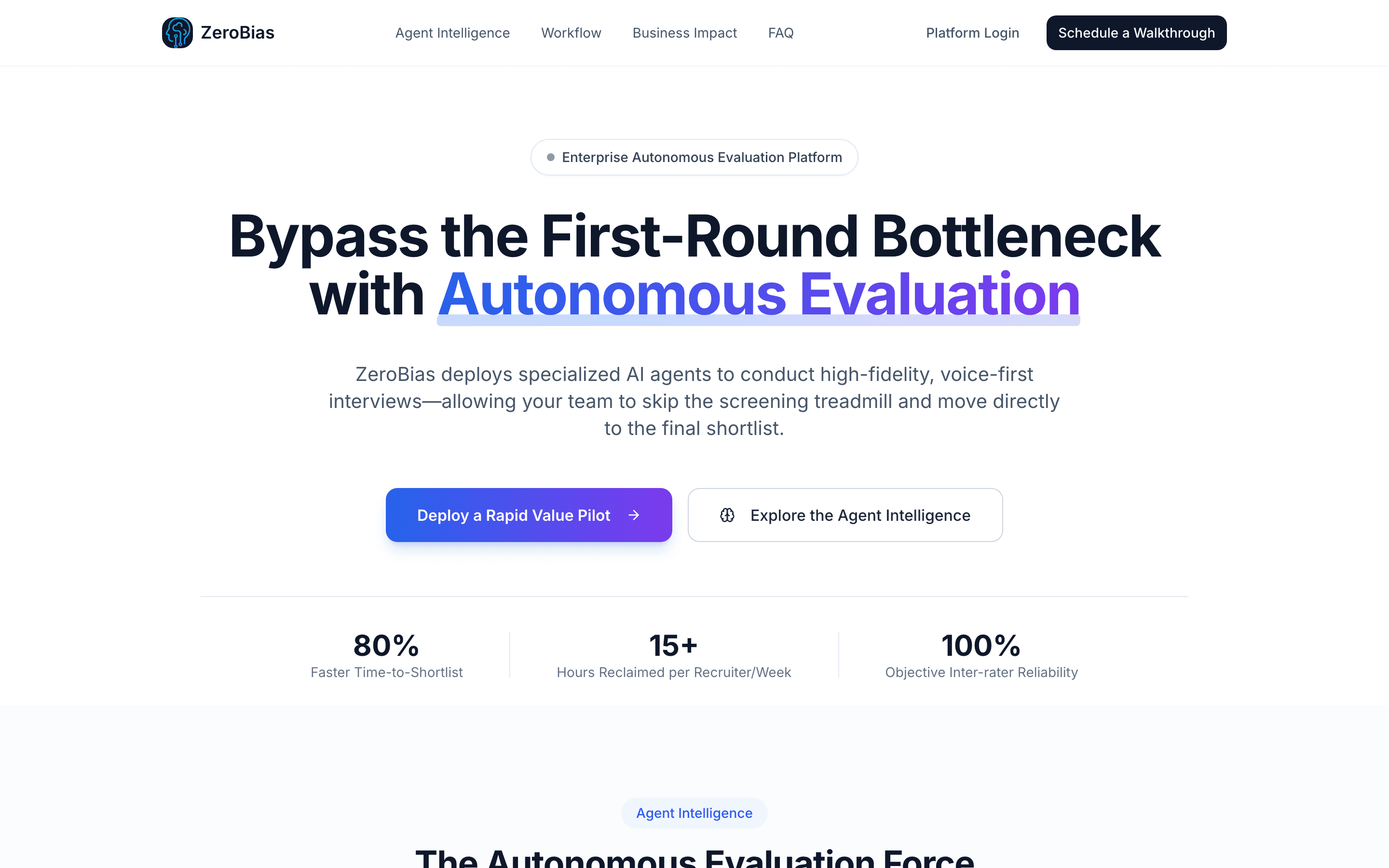 The live ZeroBias autonomous evaluation platform