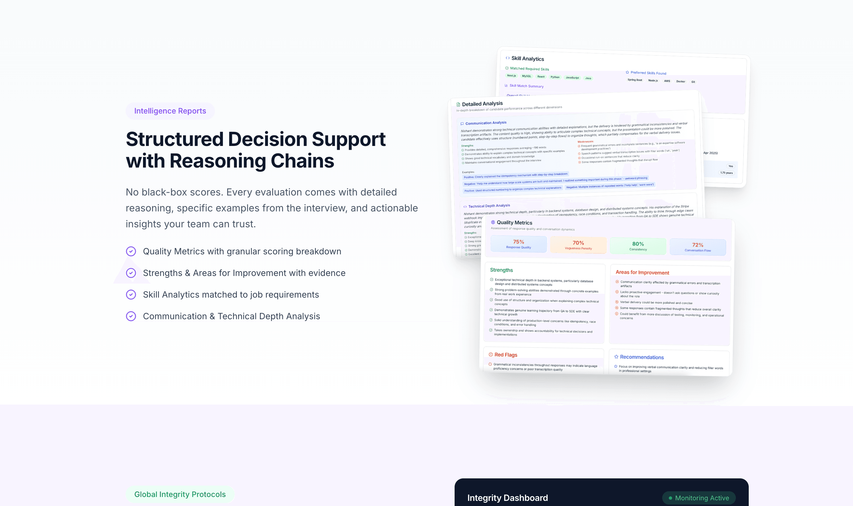 Structured decision reports with reasoning chains and skill analytics