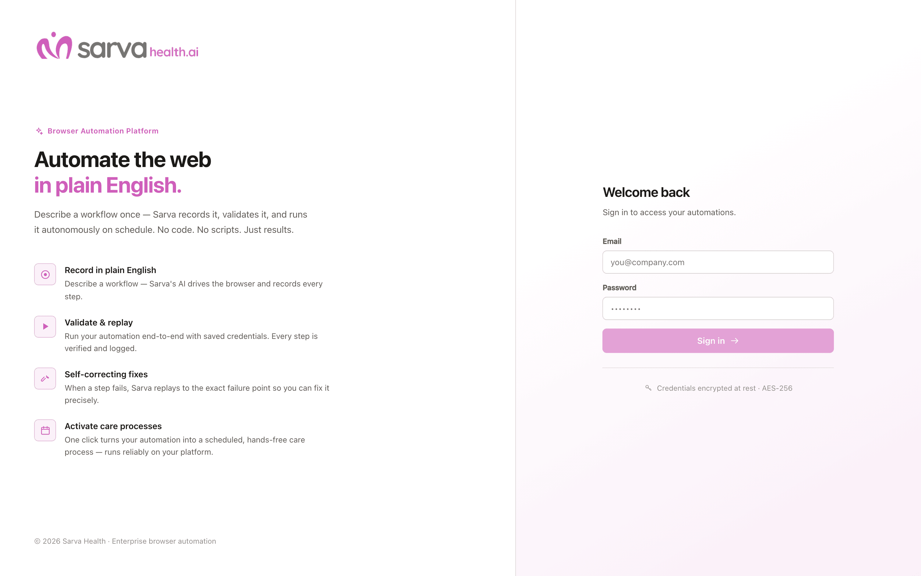The live platform, where staff sign in to build and run automations in plain English